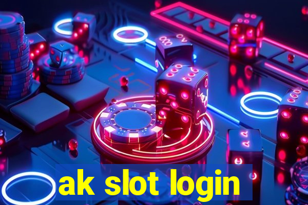 ak slot login